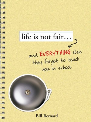 cover image of Life Is Not Fair...